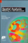 Spatial Analysis : Modelling in a GIS Environment - Book