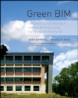 Green BIM : Successful Sustainable Design with Building Information Modeling - Book
