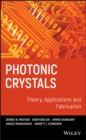 Photonic Crystals, Theory, Applications and Fabrication - Book