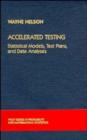 Accelerated Testing : Statistical Models, Test Plans, and Data Analysis - eBook