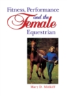 Fitness, Performance, and the Female Equestrian - eBook
