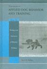 Handbook of Applied Dog Behavior and Training, Adaptation and Learning - eBook