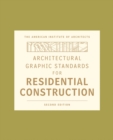 Architectural Graphic Standards for Residential Construction - Book