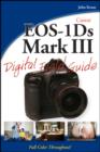 Canon EOS-1Ds Mark III Digital Field Guide - Book