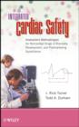 Integrated Cardiac Safety : Assessment Methodologies for Noncardiac Drugs in Discovery, Development, and Postmarketing Surveillance - eBook