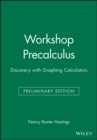 Workshop Precalculus : Discovery with Graphing Calculators - Book