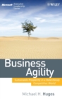 Business Agility : Sustainable Prosperity in a Relentlessly Competitive World - Book