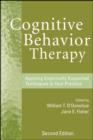 Cognitive Behavior Therapy : Applying Empirically Supported Techniques in Your Practice - eBook