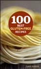 100 Best Gluten-Free Recipes - Book