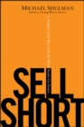 Sell Short : A Simpler, Safer Way to Profit When Stocks Go Down - eBook