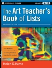 The Art Teacher's Book of Lists, Grades K-12 - Book