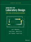 Guidelines for Laboratory Design : Health, Safety, and Environmental Considerations - Book