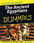 The Ancient Egyptians For Dummies - eBook