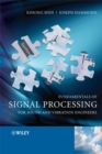 Fundamentals of Signal Processing for Sound and Vibration Engineers - Book