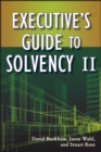 Executive's Guide to Solvency II - Book