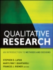 Qualitative Research : An Introduction to Methods and Designs - Book