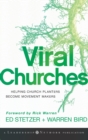 Viral Churches : Helping Church Planters Become Movement Makers - Book