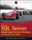 Microsoft SQL Server Reporting Services Recipes : for Designing Expert Reports - Book