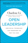 Open Leadership : How Social Technology Can Transform the Way You Lead - Book