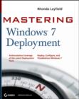 Mastering Windows 7 Deployment - Book