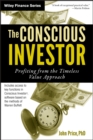The Conscious Investor : Profiting from the Timeless Value Approach - Book