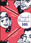Social Media 101 : Tactics and Tips to Develop Your Business Online - eBook