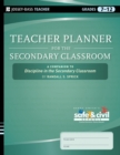 Teacher Planner for the Secondary Classroom : A Companion to Discipline in the Secondary Classroom - Book
