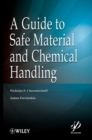 A Guide to Safe Material and Chemical Handling - eBook