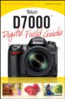 Nikon D7000 Digital Field Guide - Book