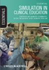 Essential Simulation in Clinical Education - Book