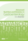 Advanced Nutrition and Dietetics in Gastroenterology - Book