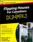 Flipping Houses For Canadians For Dummies - eBook