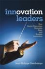 Innovation Leaders : How Senior Executives Stimulate, Steer and Sustain Innovation - eBook