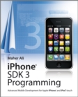 iPhone SDK 3 Programming : Advanced Mobile Development for Apple iPhone and iPod touch - eBook