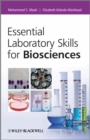 Essential Laboratory Skills for Biosciences - Book