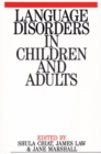 Language Disorders in Children and Adults : Psycholinguistic Approaches to Therapy - eBook