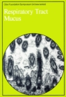 Respiratory Tract Mucus - eBook