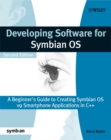 Developing Software for Symbian OS : A Beginner's Guide to Creating Symbian OS v9 Smartphone Applications in C++ - eBook