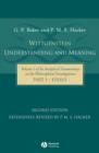 Wittgenstein: Understanding and Meaning : Volume 1 of an Analytical Commentary on the Philosophical Investigations, Part I: Essays - eBook