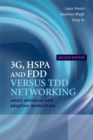 3G, HSPA and FDD versus TDD Networking : Smart Antennas and Adaptive Modulation - Book