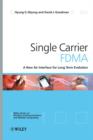 Single Carrier FDMA : A New Air Interface for Long Term Evolution - eBook