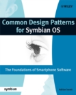 Common Design Patterns for Symbian OS : The Foundations of Smartphone Software - eBook