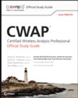 CWAP Certified Wireless Analysis Professional Official Study Guide : Exam PW0-270 - Book
