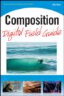 Composition Digital Field Guide - Book