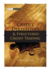 Credit Derivatives and Structured Credit Trading - Book