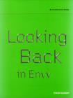 Looking Back in Envy - Book