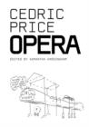 Cedric Price : Opera - Book