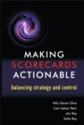Making Scorecards Actionable : Balancing Strategy and Control - eBook