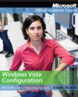 Exam 70-620 Windows Vista Configuration with Lab Manual Set - Book