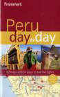 Frommer's Peru Day by Day - Book